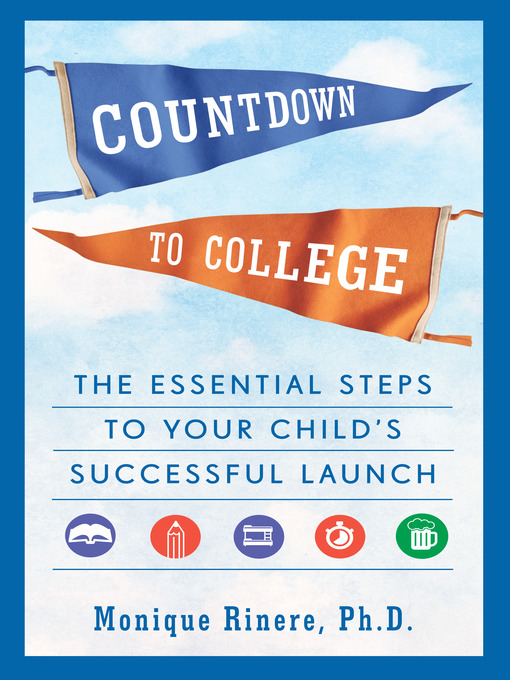 Title details for Countdown to College by Monique Rinere - Wait list